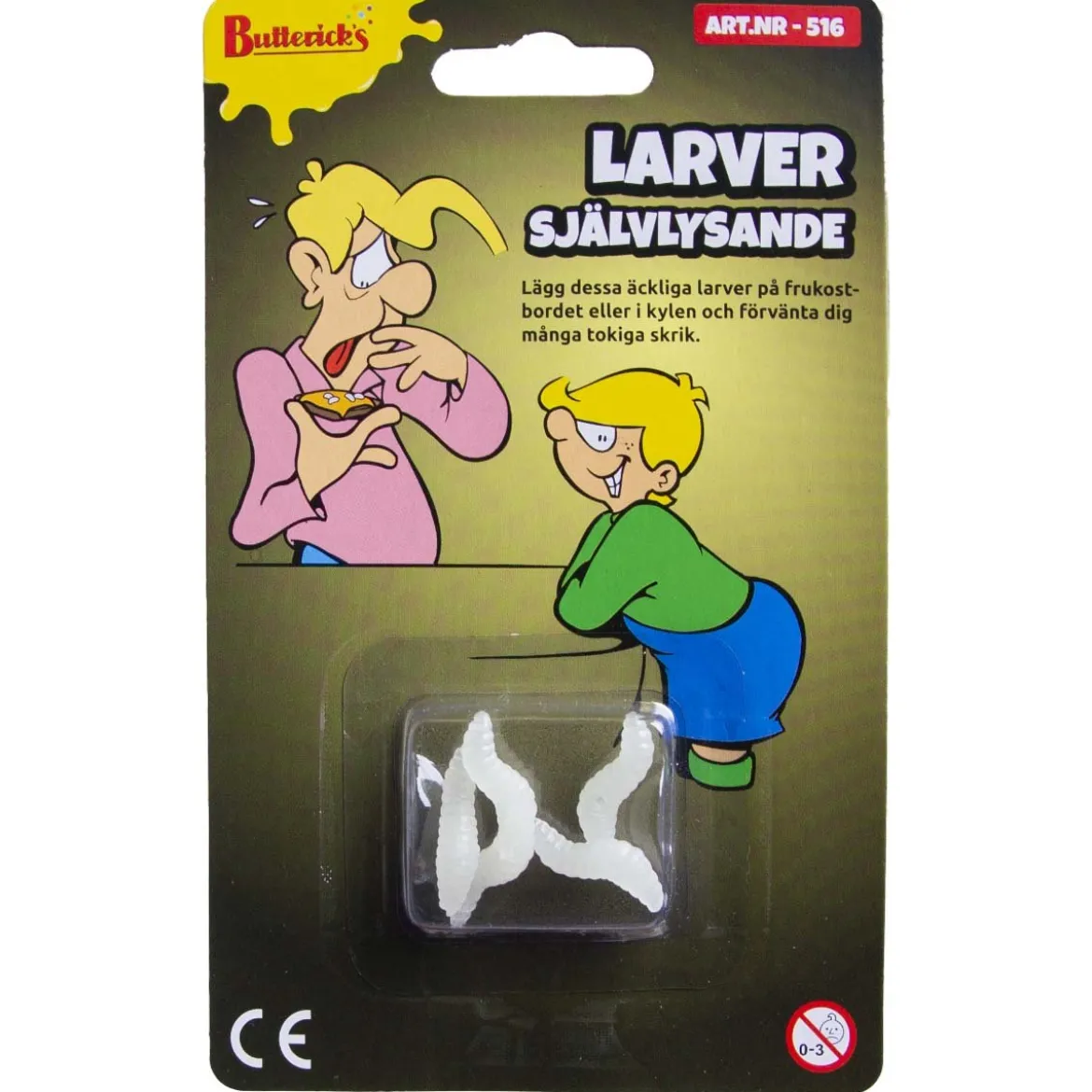Larver självlysande