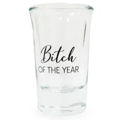 Snapsglas, bitch of the year
